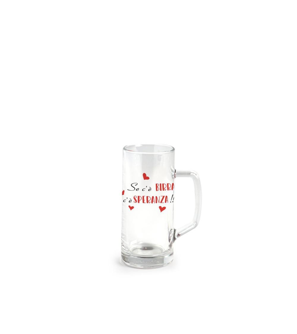 Bicchiere birra con manico 40 cl con scritta se c'è birra c'è speranza